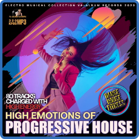 High Emotions Of Progressive House
