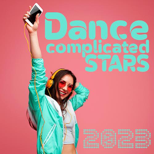 Dance Complicated Stars (2023)