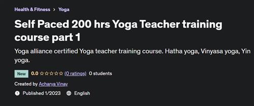 Self Paced 200 hrs Yoga Teacher training course part 1