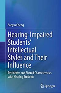 Hearing-Impaired Students' Intellectual Styles and Their Influence