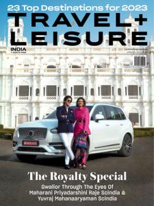 Travel+Leisure India & South Asia - January 2023