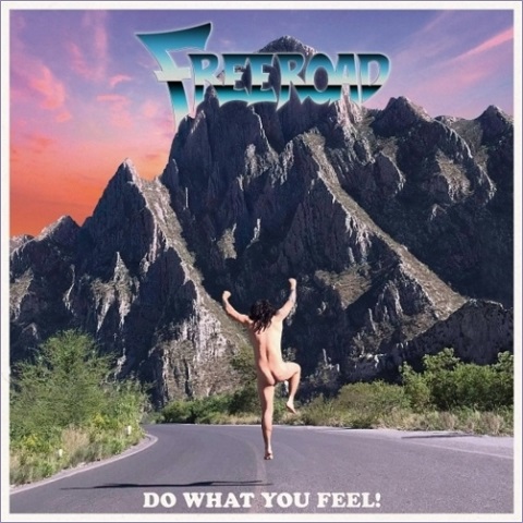 Freeroad - Do What You Feel! (2023)
