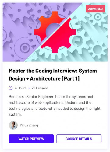 ZeroToMastery – Master the Coding Interview System Design + Architecture [Part 1]