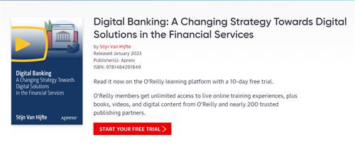 Digital Banking A Changing Strategy Towards Digital Solutions in the Financial Services