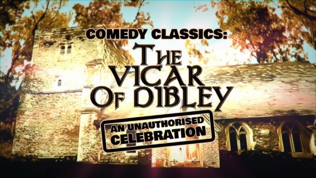 Channel 5 - Comedy Classics The Vicar of Dibley (2022)
