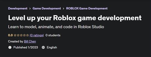 Level up your Roblox game development