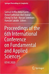 Proceedings of the 6th International Conference on Fundamental and Applied Sciences ICFAS 2020