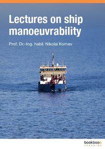 Lectures on ship manoeuvrability