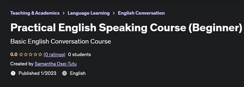 Practical English Speaking Course (Beginner)