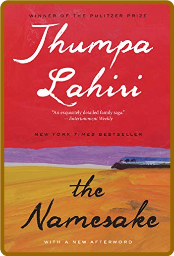 The Namesake by Jhumpa Lahiri  368337cff8c66b6f776837d2dc6b9226