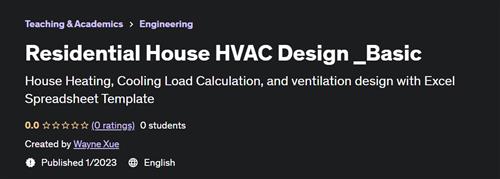 Residential House HVAC Design  Basic