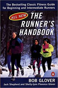 The Runner's Handbook  The Bestselling Classic Fitness Guide for Beginning and Intermediate Runners