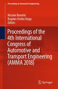Proceedings of the 4th International Congress of Automotive and Transport Engineering (AMMA 2018) 