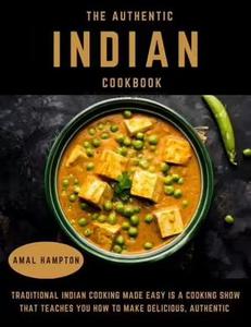 Traditional Indian Cooking Made Easy Traditional Indian Cooking Made Easy is a cooking show