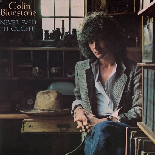 Colin Blunstone - Never Even Thought 1978