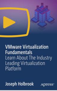 VMware Virtualization Fundamentals Learn About The Industry Leading Virtualization Platform  [Video]