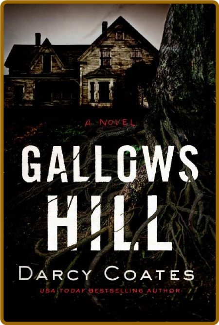 Gallows Hill by Darcy Coates  24cdd126d7d4e55d624c8abbb24c5c4b