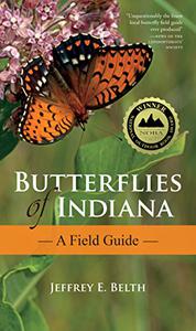 Butterflies of Indiana A Field Guide 