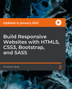 Packt – Build Responsive Websites with HTML5, CSS3, Bootstrap, and SASS (2022)