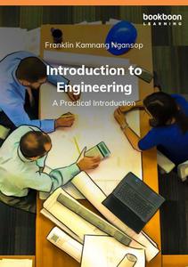 Introduction to Engineering A Practical Introduction