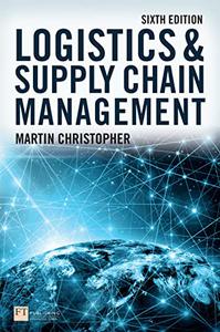 Logistics and Supply Chain Management, 6th Edition