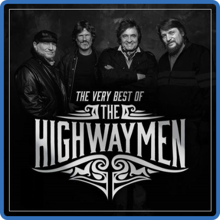 The Highwaymen - The Very Best Of The Highwaymen