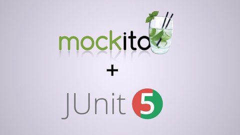 Learn Mockito & Junit Unit Testing Fast, Simple & Practical