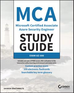 MCA Microsoft Certified Associate Azure Security Engineer Study Guide Exam AZ-500