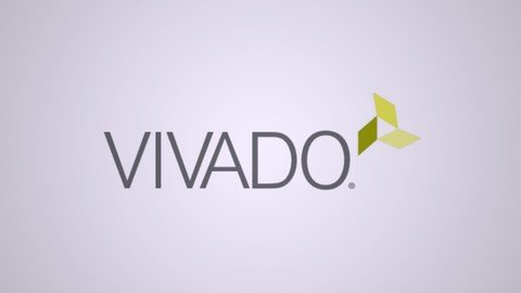 Vivado 2020 - Learn Fpga Development Today!