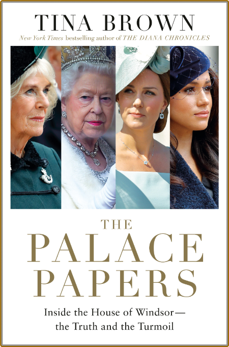 The Palace Papers by Tina Brown  2ca3ea18205469fe7bda00b46e1e8280