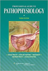 Professional Guide to Pathophysiology, 3rd Edition 