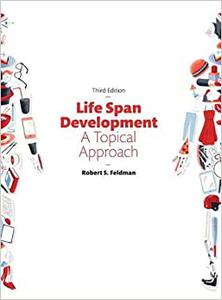 Life Span Development A Topical Approach 