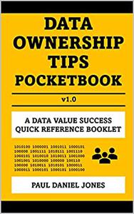 Data Ownership Tips A Data Value Success Pocketbook