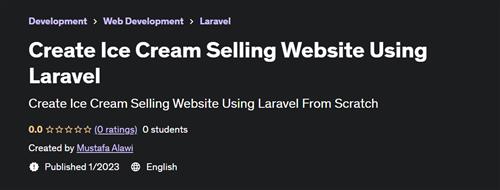 Create Ice Cream Selling Website Using Laravel