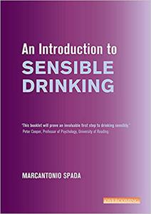 An Introduction to Sensible Drinking
