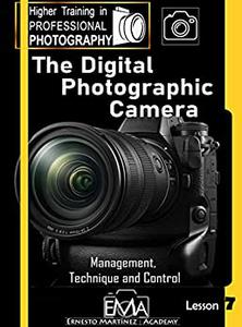 The Digital Photographic Camera Management
