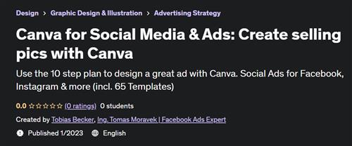 Canva for Social Media & Ads Create selling pics with Canva