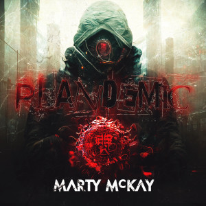 	 Marty McKay - Plandemic (2023)