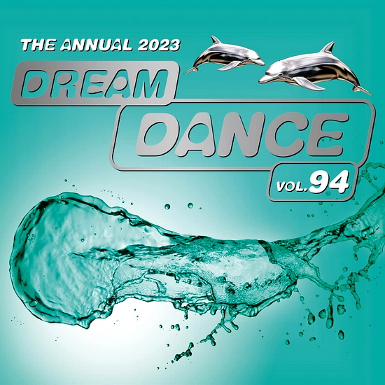 VA - Dream Dance Vol. 94 (The Annual 2023)