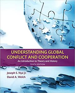 Understanding Global Conflict and Cooperation An Introduction to Theory and History