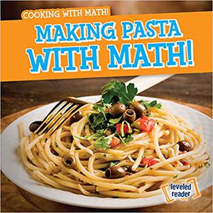 Making Pasta With Math!