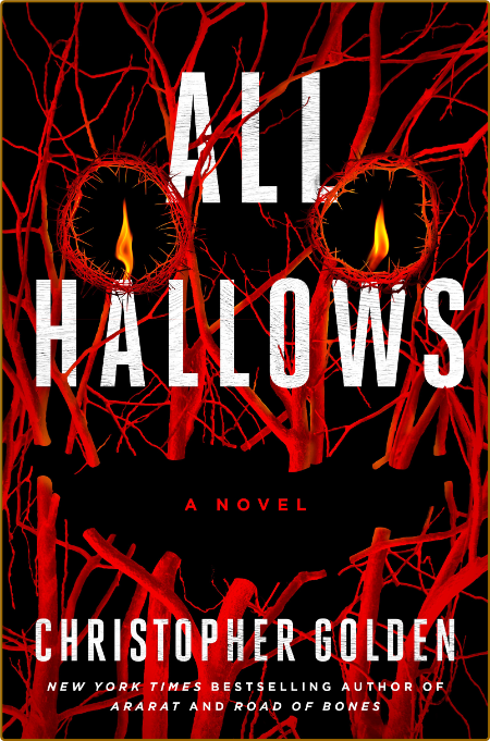 All Hallows  A Novel by Christopher Golden  5373aa6ff9f064c9266a61a9ccff5bbb