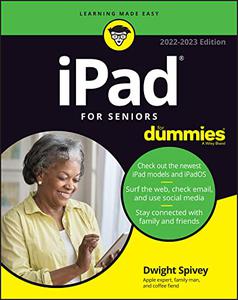 iPad For Seniors For Dummies (For Dummies (ComputerTech))