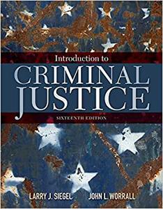 Introduction to Criminal Justice 
