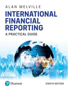 International Financial Reporting A Practical Guide, 8th Edition