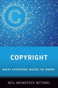 Copyright What Everyone Needs to Know