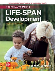 ISE A Topical Approach to Lifespan Development (ISE HED B&B PSYCHOLOGY)