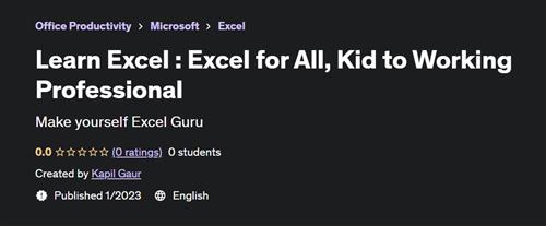 Learn Excel  Excel for All, Kid to Working Professional