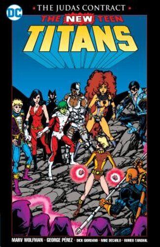 DC - The New Teen Titans The Judas Contract 2017