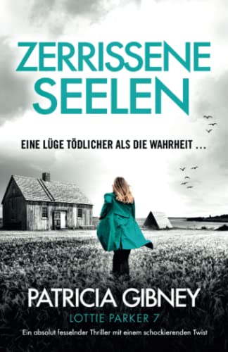 Cover: Patricia Gibney  -  Zerrissene Seelen